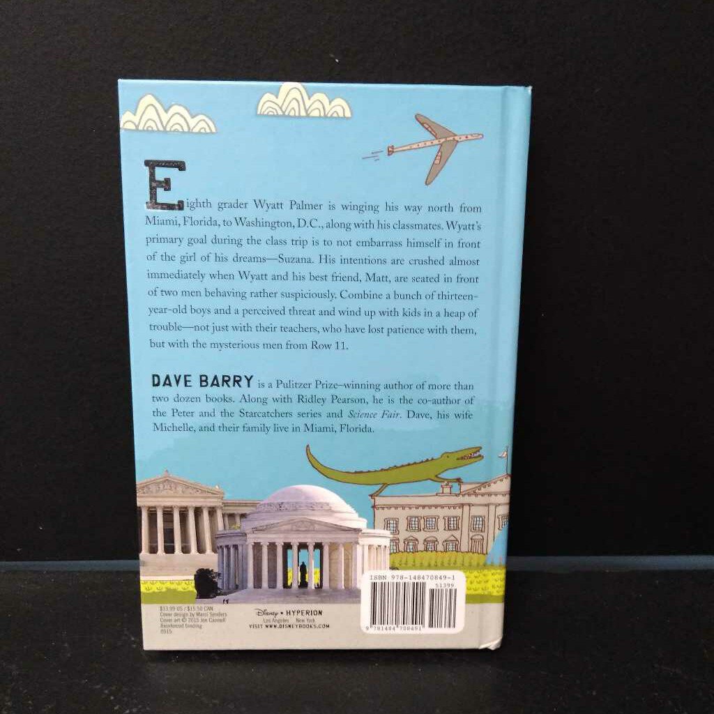 The Worst Class Trip Ever (Dave Barry) -chapter – Encore Kids Consignment
