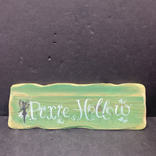 Load image into Gallery viewer, &quot;Pixie Hollow&quot; Wooden Sign
