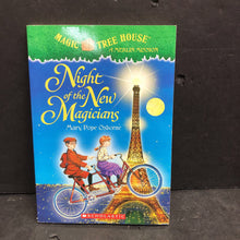 Load image into Gallery viewer, Night of the New Magicians (Magic Tree House) (Mary Pope Osborne) -series paperback