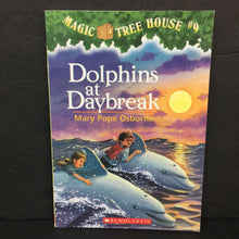 Load image into Gallery viewer, Dolphins at Daybreak (Magic Tree House) (Mary Pope Osborne) -series paperback