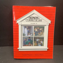Load image into Gallery viewer, KONOS Homeschooling Complete Works Curriculum Set (For K-8) (Carole Thaxton & Jessica Hulcy) -homeschooling workbook paperback