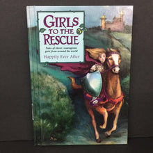 Load image into Gallery viewer, Happily Ever After (Girls to the Rescue) (Bruce Lansky) -series hardcover