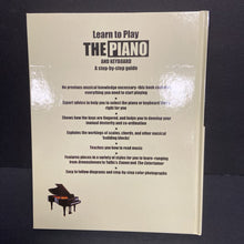 Load image into Gallery viewer, Learn to Play The Piano and Keyboard: A Step-by-Step Guide w/ Interactive DVD (Nick Freeth) (Music) -instructional hardcover