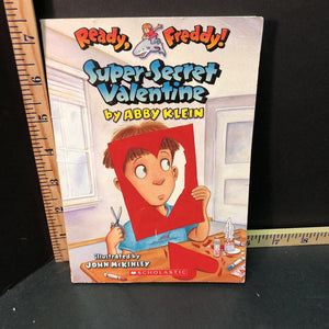 Super-secret Valentine (Ready, Freddy!) (Abby Klein) (Valentine's Day) -holiday