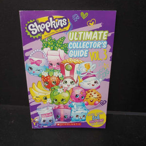 Ultimate Collector's Guide Vol.3 (Shopkins) -strategy