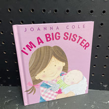 Load image into Gallery viewer, I&#39;m a big sister (Joanna Cole)- sibling
