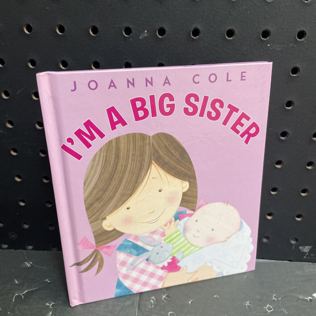I'm a big sister (Joanna Cole)- sibling