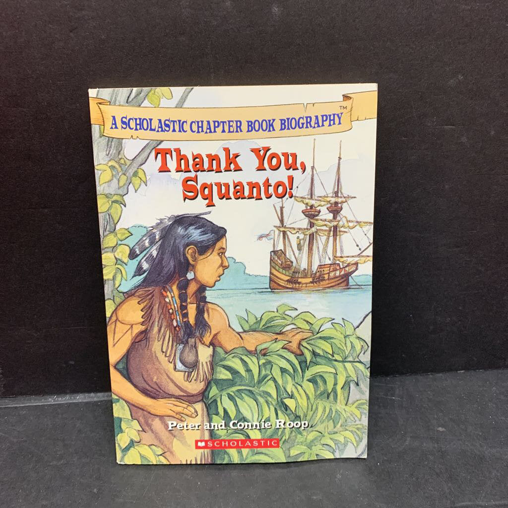 Thank You, Squanto! (Peter Roop & Connie Roop) -notable person
