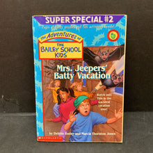 Load image into Gallery viewer, Mrs. Jeepers&#39; Batty Vacation (The Bailey School Kids) (Debbie Dadey) -series
