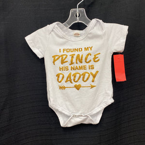 "I found my prince, his name is daddy" Onesie
