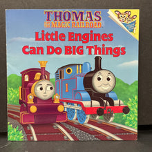 Load image into Gallery viewer, Little Engines Can Do Big Things (Thomas &amp; Friends) -character
