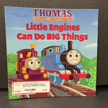 Load image into Gallery viewer, Little Engines Can Do Big Things (Thomas &amp; Friends) -character
