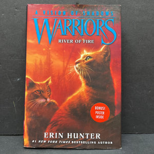 River of Fire (Warriors: A Vision of Shadows) (Erin Hunter) -hardcover series