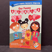 Load image into Gallery viewer, Our Funny Valentine (First Grade Friends Forever) -reader
