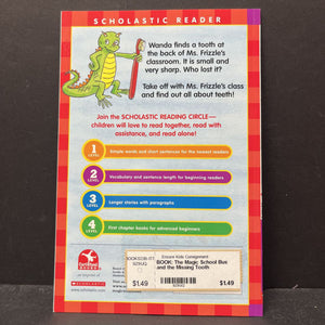 The Magic School Bus and the Missing Tooth (Scholastic Reader Level 2) -character reader