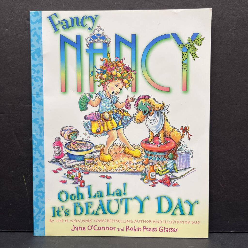 Ooh La La! It's Beauty Day (Jane O'Connor) (Fancy Nancy) -paperback character