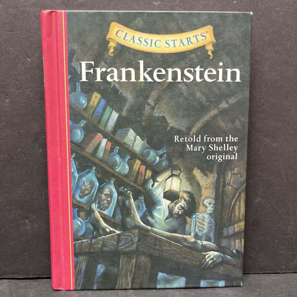 Frankenstein (Classic Starts) (Mary Shelley, Deanna McFadden) -hardcover classic
