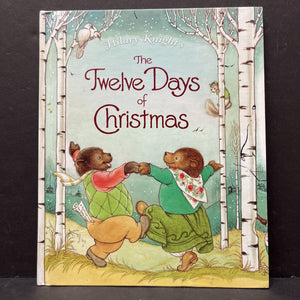 The Twelve Days of Christmas (Hilary Knight) -holiday hardcover