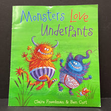 Load image into Gallery viewer, Monsters Love Underpants (Claire Freedman) (Potty) -paperback
