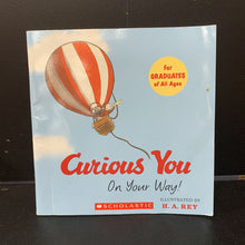 Load image into Gallery viewer, Curious You: On Your Way (Curious George) -paperback character
