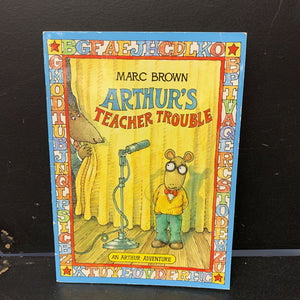 Arthur's Teacher Trouble (Marc Brown) -paperback character