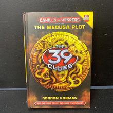 Load image into Gallery viewer, The Medusa Plot (The 39 Clues: Cahills vs Vespers) (Gordon Korman) -hardcover series
