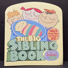 Load image into Gallery viewer, The Big Sibling Book Babys First Year According To Me -hardcover keepsake
