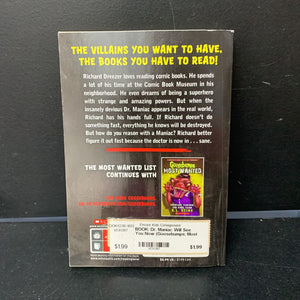 Dr. Maniac Will See You Now (Goosebumps: Most Wanted) (R.L. Stine) -paperback series