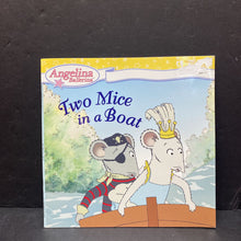 Load image into Gallery viewer, Two Mice in a Boat (Angelina Ballerina) -paperback character
