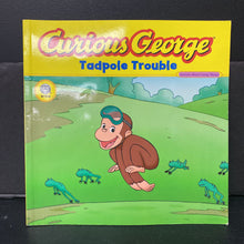 Load image into Gallery viewer, Curious George, Tadpole Trouble (Margret &amp; H.A. Rey) -paperback character
