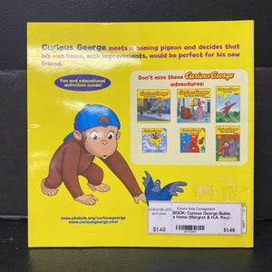 Curious George Builds a Home (Margret & H.A. Rey) -paperback character