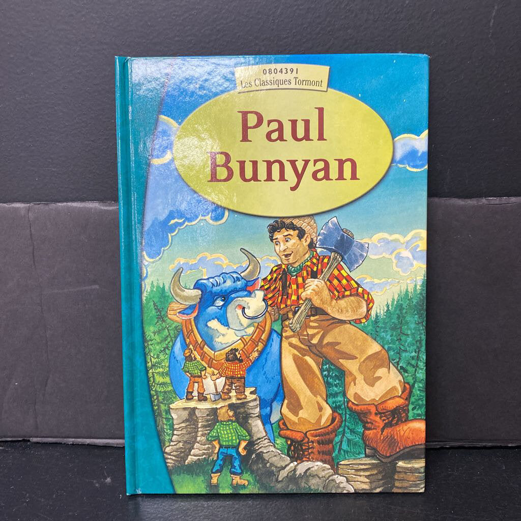 Paul Bunyan (Les Classiques Tormont) (In French) -hardcover classic