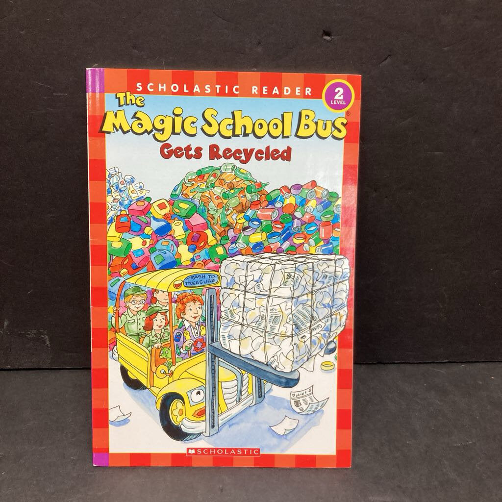 The Magic School Bus Gets Recycled level 2 scholastic character reader