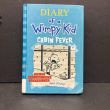 Load image into Gallery viewer, Cabin Fever (Diary of a Wimpy Kid) (Jeff Kinney) -hardcover series
