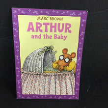 Load image into Gallery viewer, Arthur and the Baby (Marc Brown) -character paperback
