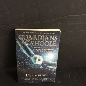 The Capture (Guardians of Ga'hoole) (Kathryn Lasky) -paperback series