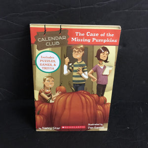 The Case of the Missing Pumpkins (Nancy Star) (Calendar Club) -paperback series