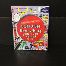 Load image into Gallery viewer, Londong: Everything You Ever Wanted to Know (Not-For-Parents) (Klay Lamprell) (Notable Place) -paperback educational
