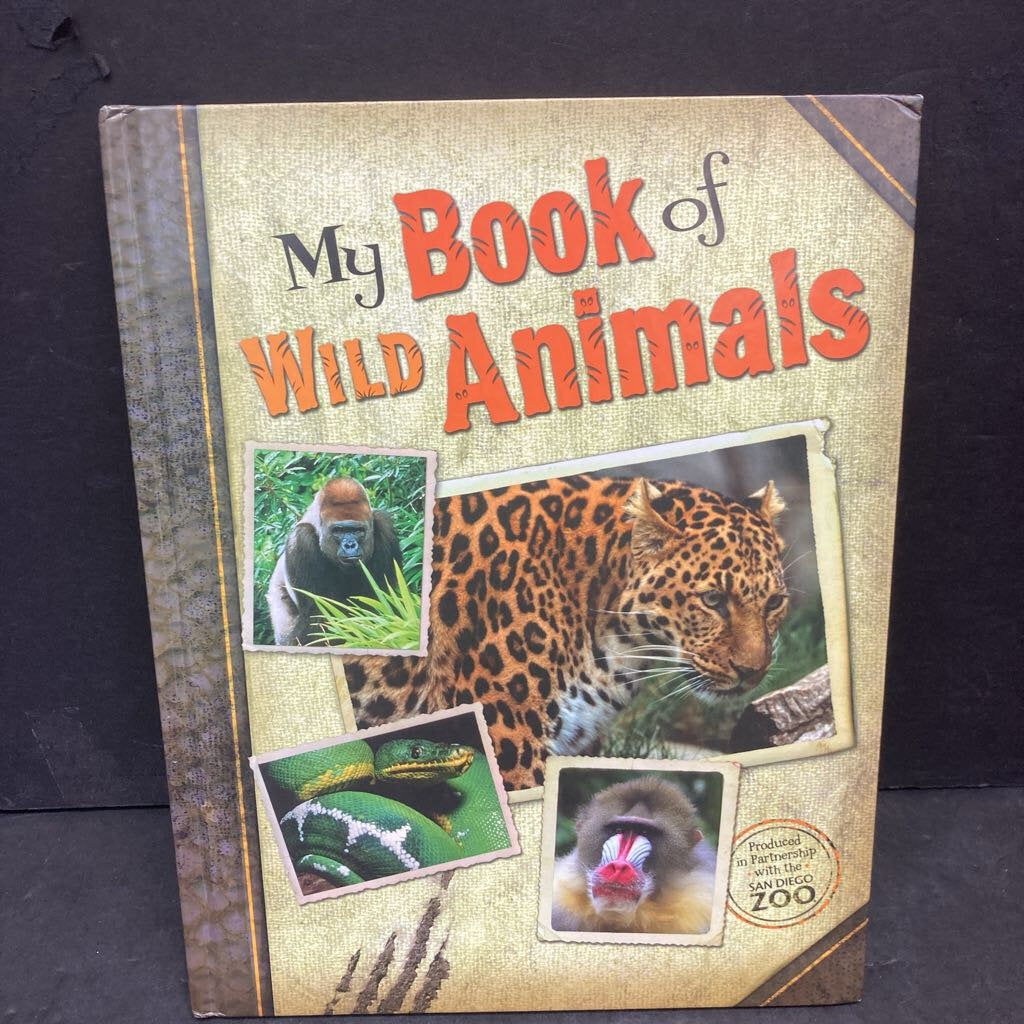 My Book of Wild Animals (San Diego Zoo) -hardcover educational