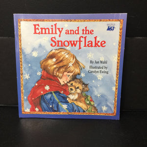 Emily and The Snowflake (Jan Wahl) -christmas paperback