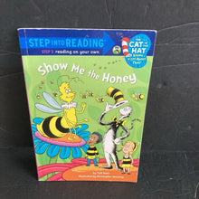 Load image into Gallery viewer, Show Me The Honey (Tish Rabe) (Step Into Reading Level 3) -dr. seuss reader
