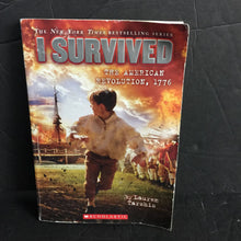 Load image into Gallery viewer, I Survived: The American Revolution, 1776 (Lauren Tarshis) (Notable Event) -paperback educational series
