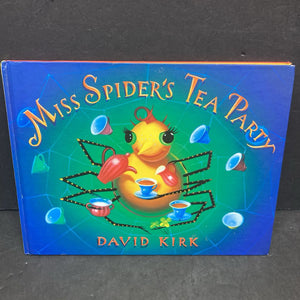 Miss Spider's Tea Party (David Kirk) -hardcover character