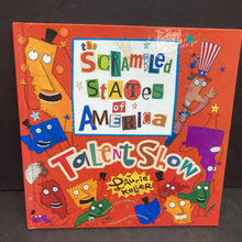 Load image into Gallery viewer, The Scarmbled States of America Talent Show (Laurie Keller) (USA) -hardcover
