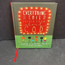 Load image into Gallery viewer, Everything a Child Should Know About God (Kenneth N. Taylor) -hardcover religion
