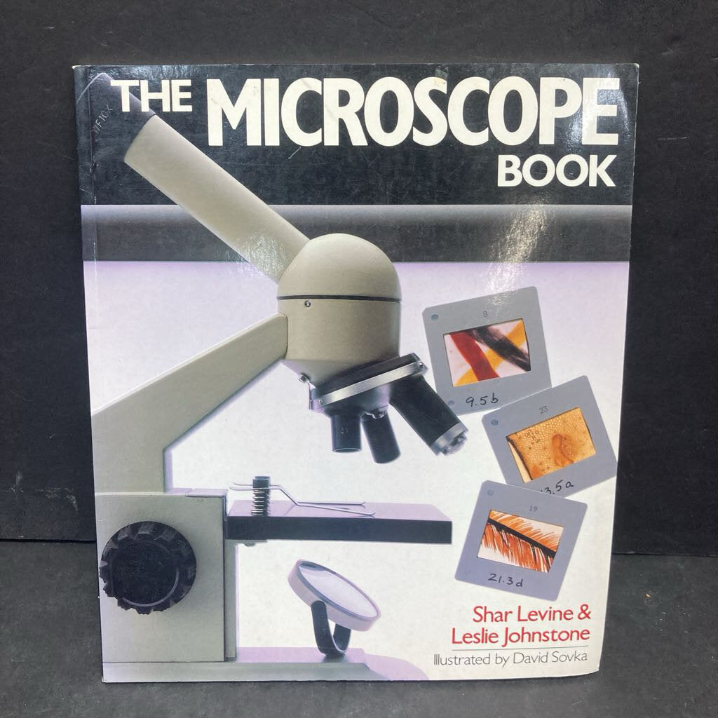The Microscope Book (Shar Levine) (Science) -paperback educational