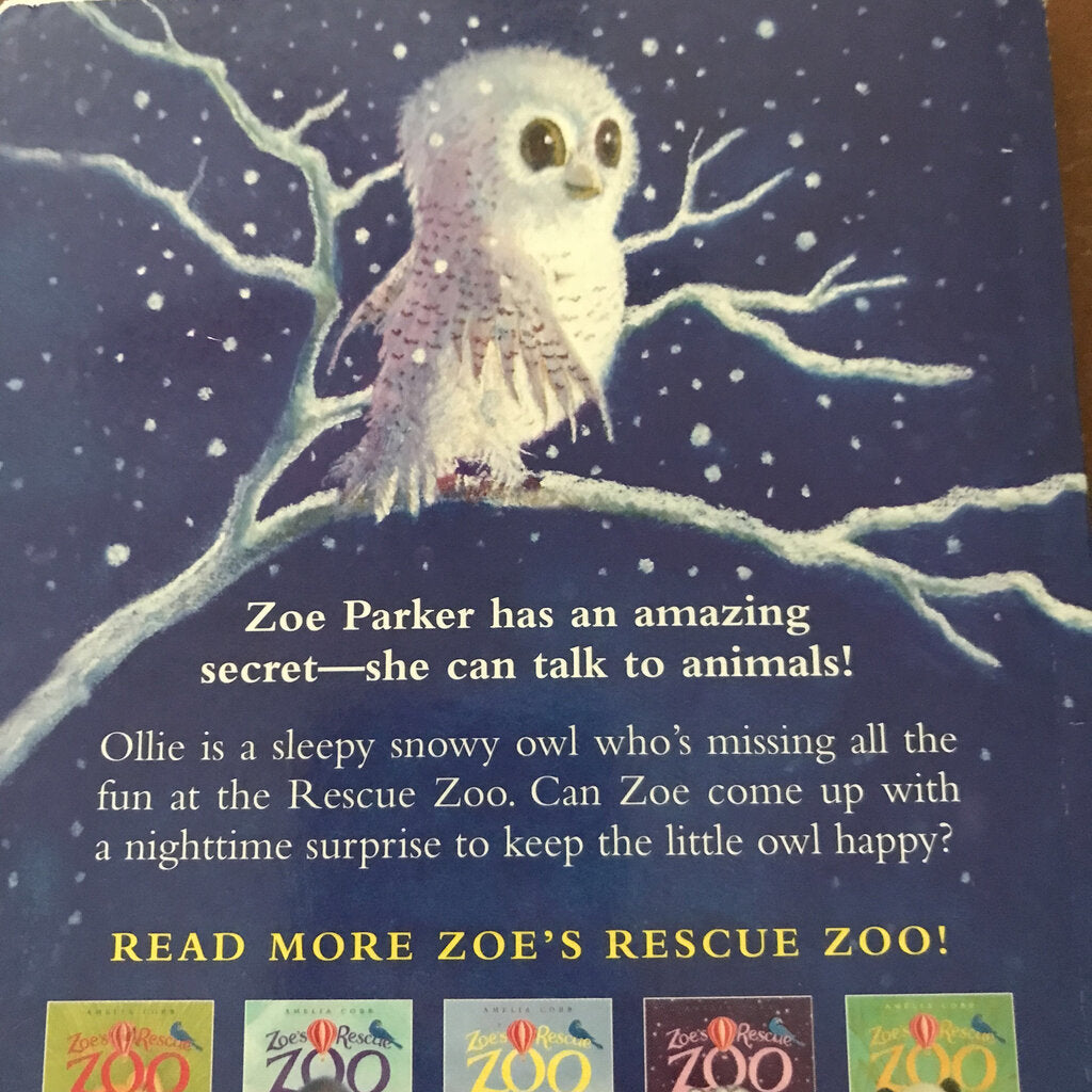 The Sleepy Snowy Owl (Zoe's Rescue Zoo) (Amelia Cobb) -series