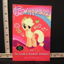 Load image into Gallery viewer, Applejack and the Honest-To-Goodness Switcheroo (My Little Pony) (G.M. Berrow) -series
