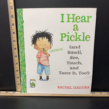 Load image into Gallery viewer, I Hear a Pickle (Rachel Isadora) -paperback
