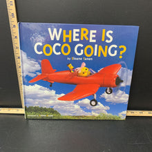 Load image into Gallery viewer, Where is Coco going?(Sloane Tanen) -hardcover
